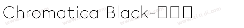 Chromatica Black字体转换